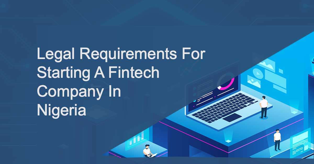 Starting a fintech company in Nigeria