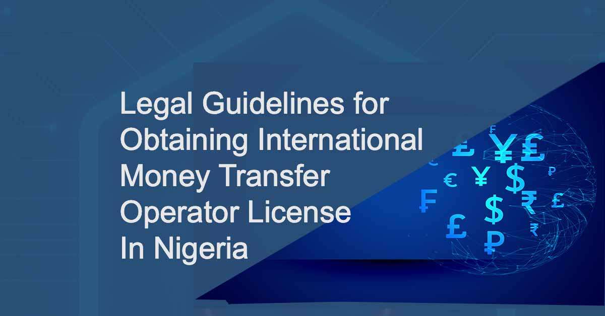 international money transfer operator license in Nigeria